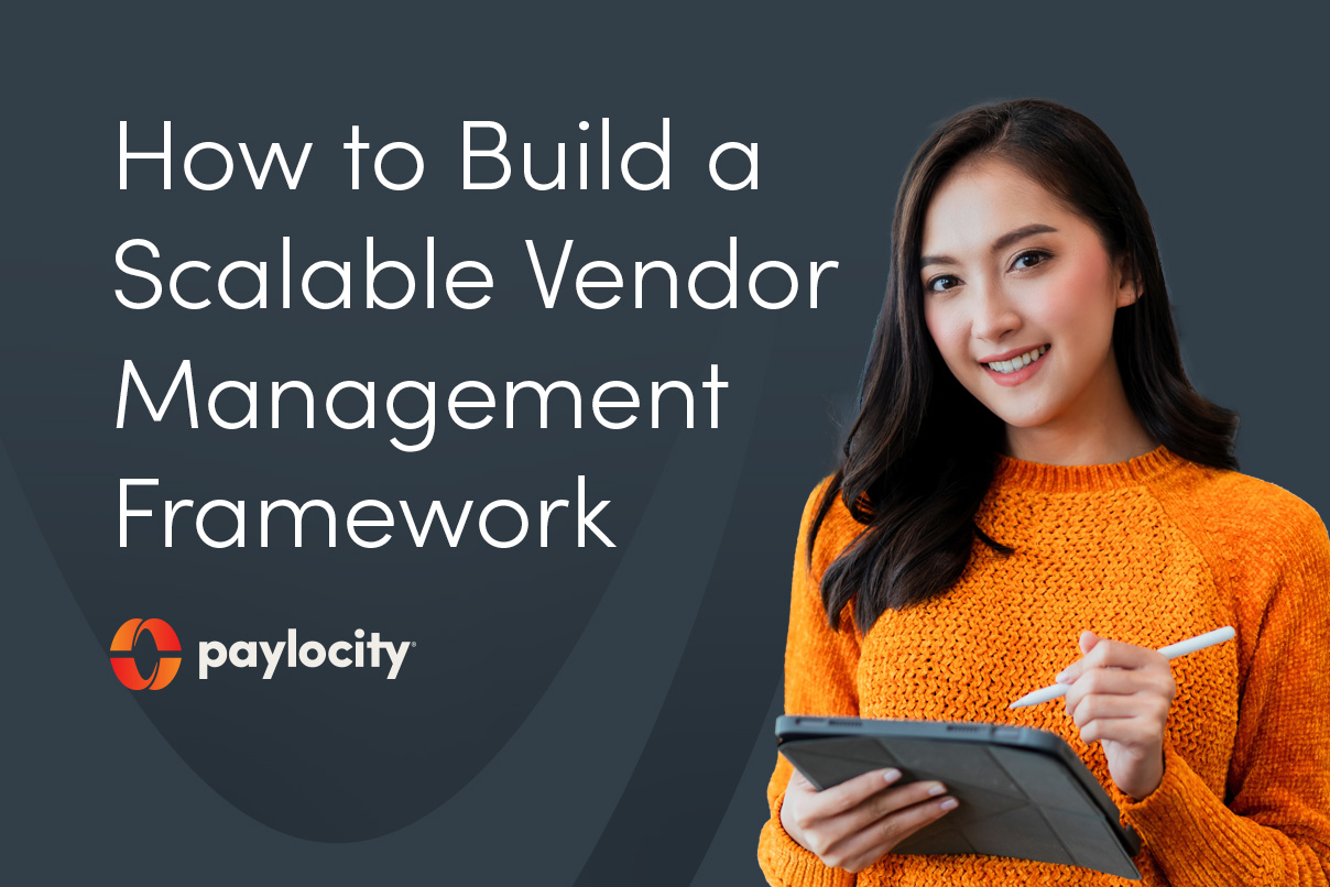 How To Build a Scalable Vendor Management Framework